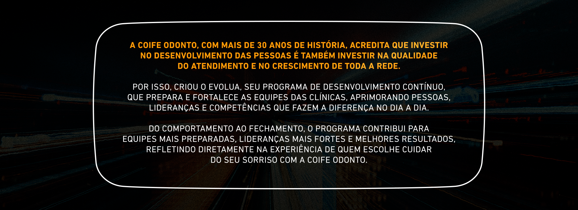 Conheça o Programa de Desenvolvimento Evolua